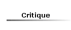 Critique